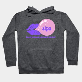 Speech language pathologist assistant -slpa Hoodie